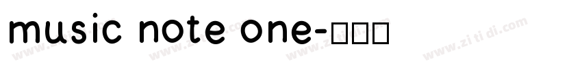 music note one字体转换